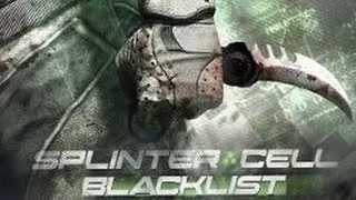 Прохождение Tom Clancy's Splinter Cell Blacklist миссия 10 Газовый терминал