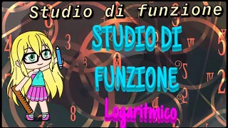 STUDIO DI FUNZIONE LOGARITMICO