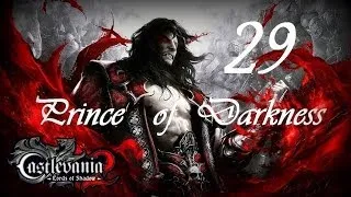 Castlevania: Lords of Shadow 2 | Prince of Darkness Difficulty Guide | 29 "Inner Dracula Boss Fight"