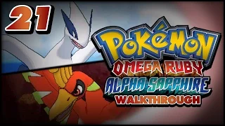 Pokémon Omega Ruby and Alpha Sapphire Walkthrough - Part 21: Ho-oh and Lugia!