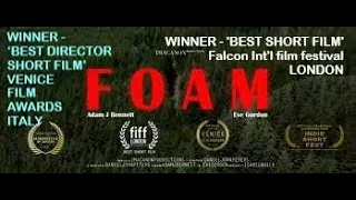 Foam ~ (full Sci-Fi short film)