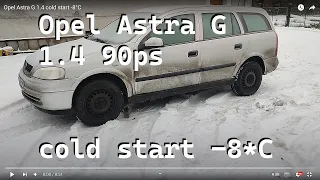 Opel Astra G 1.4 cold start -8°C