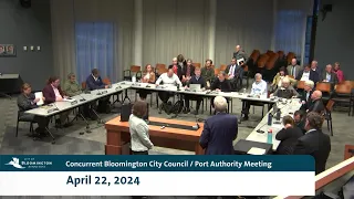 April 22, 2024 Concurrent Bloomington City Council/Port Authority Meeting