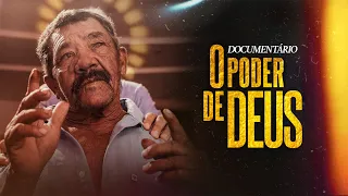 O Poder de Deus | Documentário