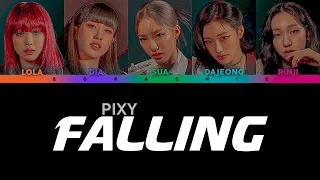 PIXY (픽시) ‘Falling’ Color coded lyrics [HAN/ROM/ENG]