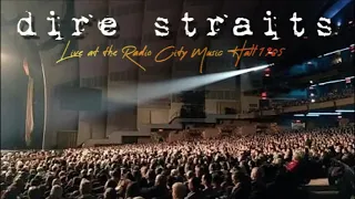 Dire Straits Live at the Radio City Music Hall 1985-10-03 (Audio Remastered)