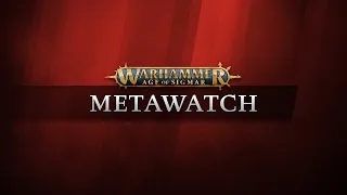 Metawatch – How the Warhammer Age of Sigmar Team Uses Tournament Data to Balance the Game