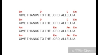 GIVE THANKS TO THE LORD, ALLELUIA. Neocatechumenal Way