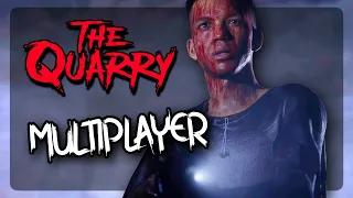 The Quarry MULTIPLAYER Is A Game Changer