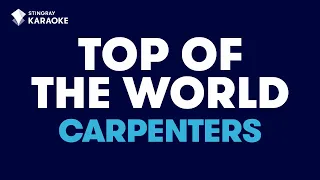 Top Of The World in the Style of "Carpenters" karaoke video with lyrics (with lead vocal)