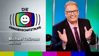 Die Fernsehschatztruhe Folge 65 Gast: Michael Thürnau