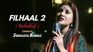 Filhaal 2 Mohabbat | YouTube Short by Swagata Biswas | B Praak | Jaani | Akshay Kumar | Nupur Sanon