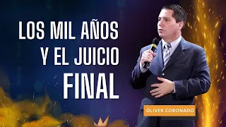 Los mil Años y el Juicio Final - TEMA 26 | EN LÍNEA con OLIVER CORONADO