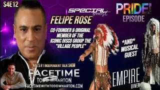 S4E12 w/Special & Musical Guest Felipe Rose of The Village People from the Empire Diner in NYC