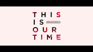 Planetshakers - This Is Our Time - (Instrumental)