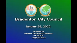 Bradenton City Council Meeting, January 26, 2022