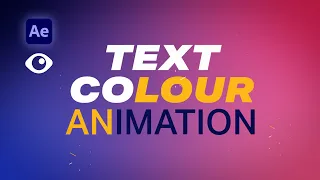 Animate Text Colour (3 Ways) | Adobe After Effects Tutorial