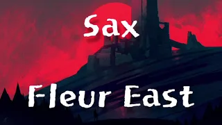 Sax - Fleur East(lyric)