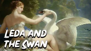 Leda and the Swan: The Birth of Helen of Troy - Greek Mythology - See U in History