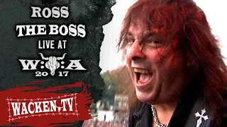 Ross the Boss - Hail and Kill - Live at Wacken Open Air 2017