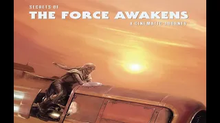 Making-of Star Wars episode VII - Secrets of the Force Awakens: A Cinematic Journey (2016)