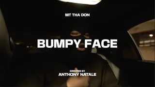 Bumpy Face - MT Tha Don