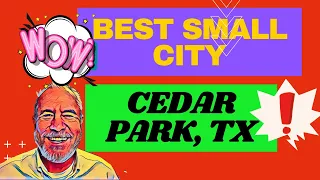 Cedar Park Texas Best Small City in the United States