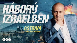 Ostrom Tarjányi Péterrel  | HÁBORÚ IZRAELBEN 2023.10.20.