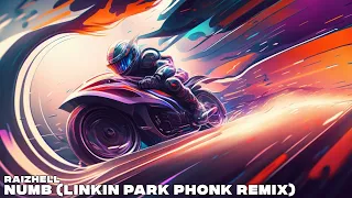 RAIZHELL - NUMB (LINKIN PARK PHONK REMIX)