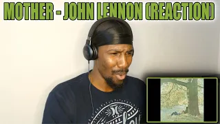 SO POWERFUL!! | Mother - John Lennon (Reaction)