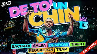 DETO UN CHIN VOL 13 ( BACHATA , DEMBOW , SALSA , MERENGUE ) MEZCLANDO DJ ADONI 🥃 DESDE MIAMI ☀️