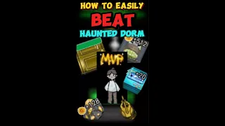 How to always auto win and MVP in Haunted Dorm | Tips & Tricks