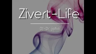 Zivert - Life | English Version | ( DJ -Dr. ) Edit.