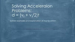 Physics 20: Acceleration and using d = (vf + vi/2)t