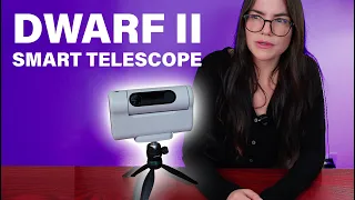 DWARF II Smart Telescope - Full Tutorial + Review