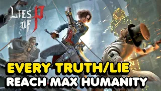 How To Reach Max Humanity In Lies of P (All Truth/Lie & Events Guide)