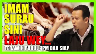 Imam Surau Sini Laju Wey ~ Terawih 8 Rakaat Pukul 9 Dah Siap... - Ustaz Syamsul Debat Lawak