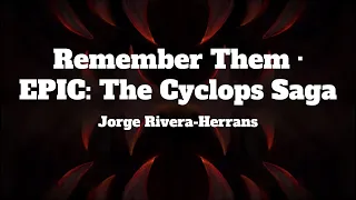 EPIC: The Musical - Remember Them (Lyrics)