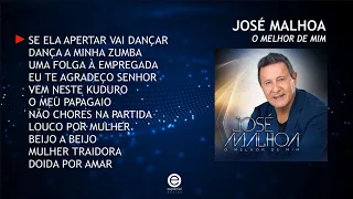 José Malhoa – O melhor de mim (Full album)