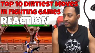 10 DIRTIEST Fighting Game Moves NOBODY Likes REACTION | DaVinci REACTS