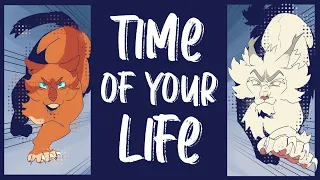 Time of Your Life 🕓 [Fireheart & Whitestorm PMV Commission] (CW: Blood)