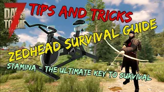 7 Days to Die - Alpha 19 - Tips and Tricks - Guide to Stamina