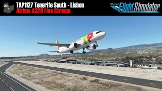 MSFS 2020 | A32NX | Tenerife South - Lisbon (TAP1127) | VATSIM