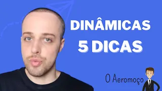 TOP 5 DICAS - Fase Dinâmicas de Grupo!