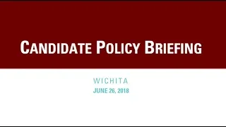 Candidate Policy Briefing