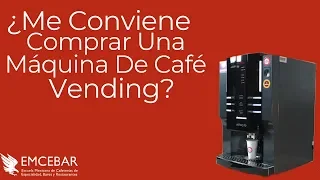 ¿Me Conviene Comprar Una Máquina De Café Vending? - Guía Práctica Para Cafeterías