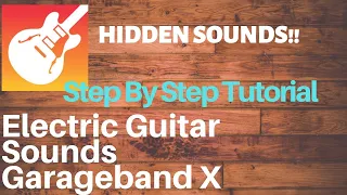 Hidden Guitar Sounds in GARAGEBAND!