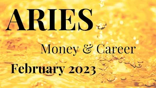 ARIES **MONEY & CAREER** February 2023 Tarot & Oracle Card Reading