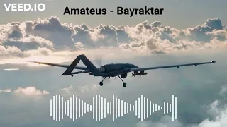 Amateus - Bayraktar (Remix)