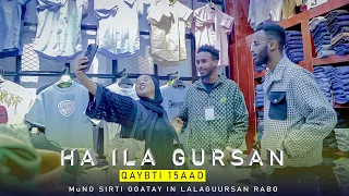 RUWAAYDII  | Ha ila Guursan | Prt 15 | 2023